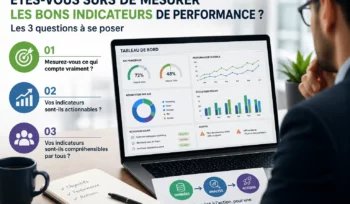 etes_vous_surs_de_mesurer_les_bons_indicateurs_de_performance